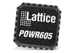 Lattice Semiconductor ProcessorPM™ POWR605 PLD